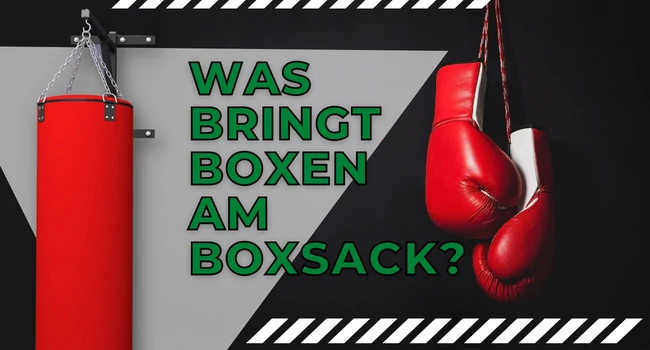 Was bringt Boxen am Boxsack