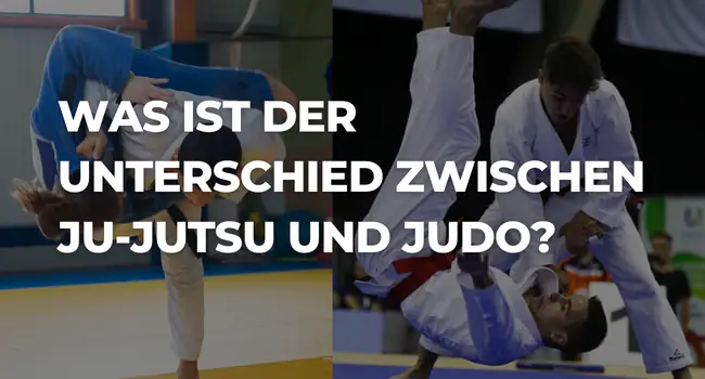 Was ist der Unterschied zwischen Ju-Jutsu und Judo?