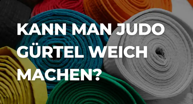 judo gürtel weich machen