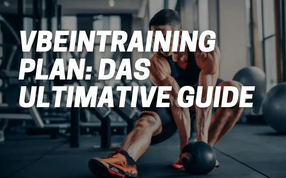 Beintraining Plan: Das Ultimative Guide