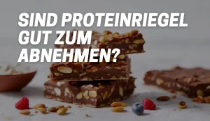 Sind Proteinriegel gut zum Abnehmen